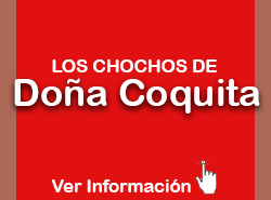 Los Chochos de Doña Coquita